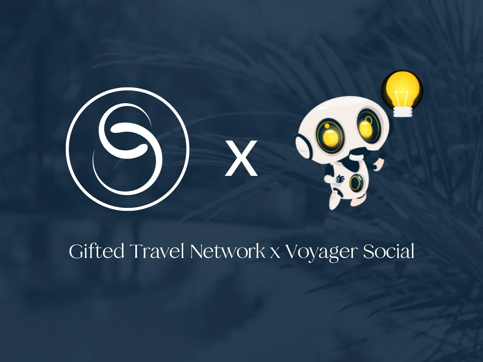 Gifted Travel Network Teams Up With Voyager Social To Empower Travel ...