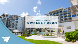 Building with banner in front: 'Travel Agency Owners Forum'