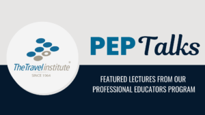 Text: The Travel Institute. PEP Talks. Featured lectures from our professional educator's prgram